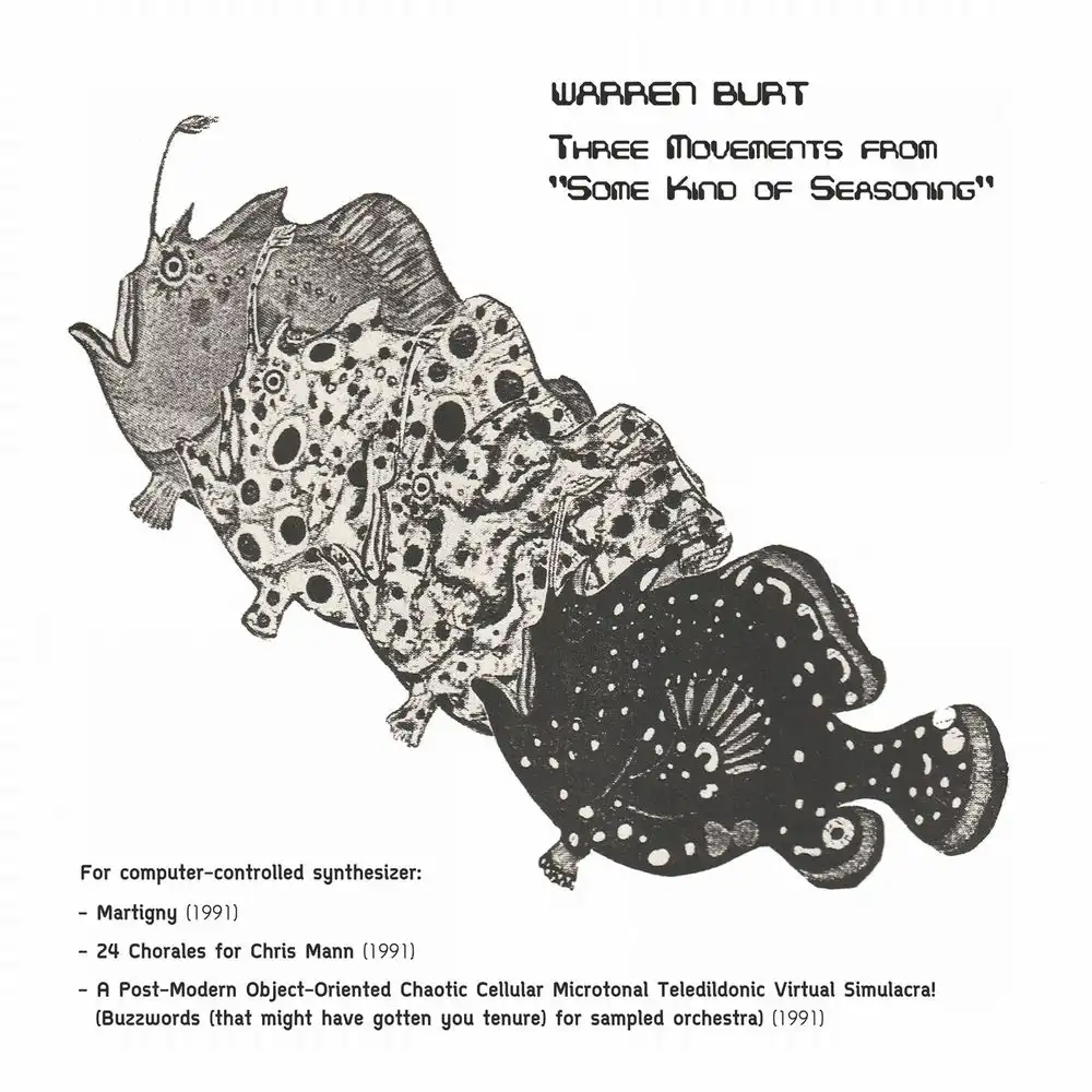 WARREN BURT / ウォーレン・バート / 『ある種のスパイス』からの3楽章 [CD] / THREE MOVEMENTS FROM "SOME KIND OF SEASONING" [LP]