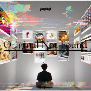 BugLug / Original Not Found
