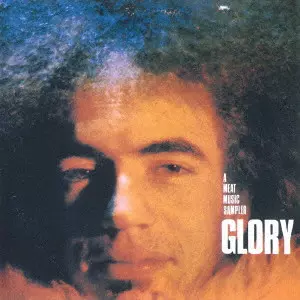 GLORY (PSYCHE) / グローリー (PSYCHE) / ア・ミート・ミュージック / A MEAT MUSIC SAMPLER