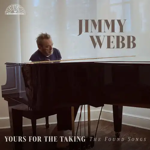 JIMMY WEBB / ジミー・ウェッブ / YOURS FOR THE TAKING: THE FOUND SONGS OF JIMMY WEBB (CD)