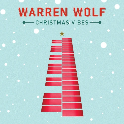 WARREN WOLF / ウォーレン・ウルフ / CHRISTMAS VIBES (LP)