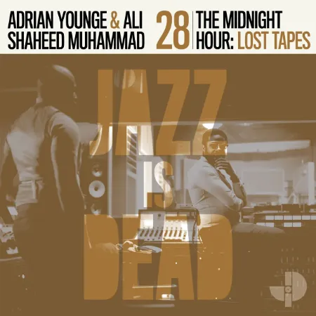 ADRIAN YOUNGE & ALI SHAHEED MUHAMMAD / エイドリアン・ヤング & アリ・シャヒード・ムハンマド / MIDNIGHT HOUR: LOST TAPES (LP)