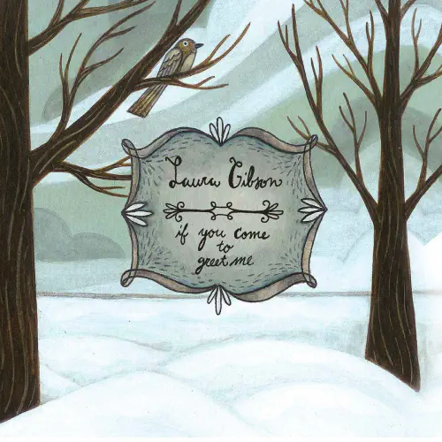 LAURA GIBSON / ローラ・ギブソン / IF YOU COME TO GREET ME (LP, GRAPHITE ECO VINYL, PRINTED INNER SLEEVE W/ LYRICS)