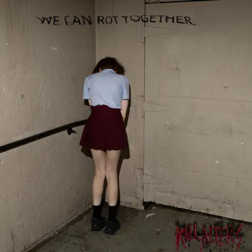 KILL ALTERS / WE CAN ROT TOGETHER (CD, PACKAGED IN A 4-PANEL DIGIPAK)