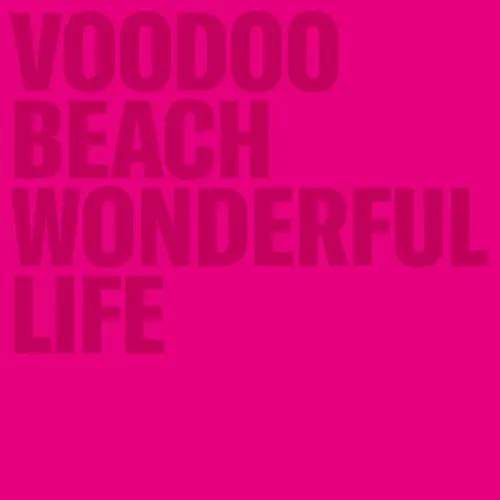 VOODOO BEACH / WONDERFUL LIFE (CLEAR/PINK VINYL)
