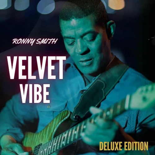 RONNY SMITH / VELVET VIBE (Deluxe Edition)