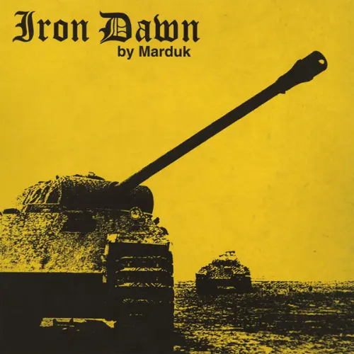 MARDUK / マルドゥク (マーダック) / IRON DAWN (YELLOW W/ BLACK SPLATTER VINYL LP)