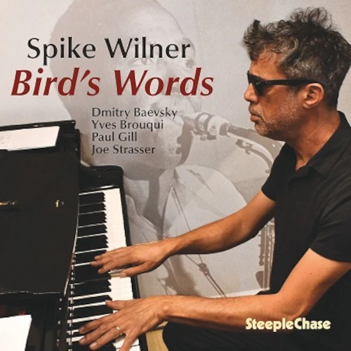 SPIKE WILNER / スパイク・ウィルナー / BIRD'S WORDS
