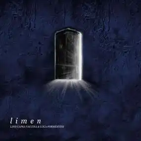 LINO CAPRA VACCINA & LUCA FORMENTINI / LIMEN [CD]