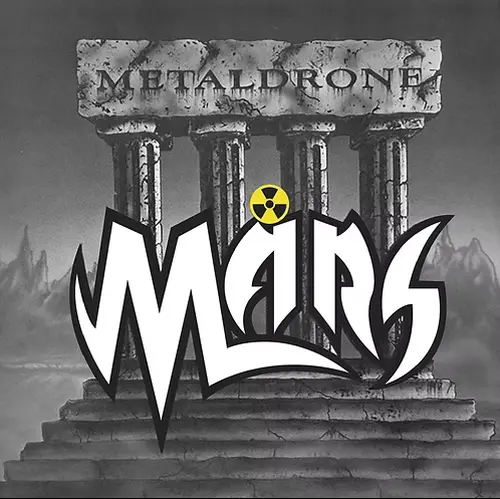 MARS / METALDRONE