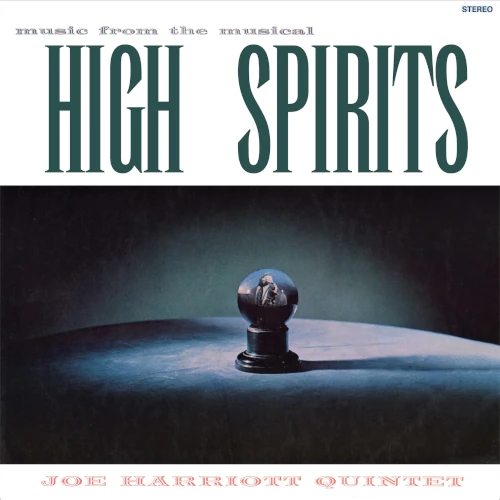 JOE HARRIOTT / ジョー・ハリオット / HIGH SPIRITS