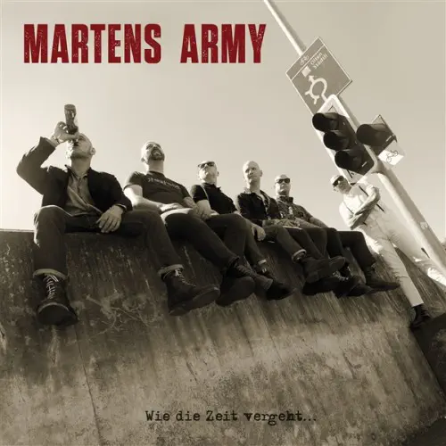 MARTENS ARMY / WIE DIE ZEIT VERGEHT...