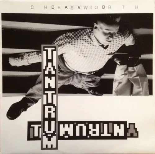 DAVID CHESWORTH / デイヴィッド・チェスワース / TANTRUM