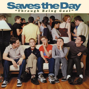 SAVES THE DAY / セイヴス・ザ・デイ / THROUGH BEING COOL (LP)
