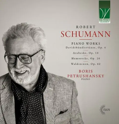 BORIS PETRUSHANSKY / ボリス・ペトルシャンスキー / SCHUMANN:PIANO WORKS