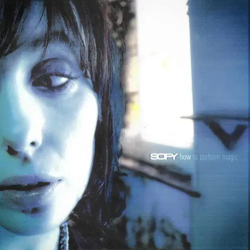SOFY / HOW TO PERFORM MAGIC (CD)