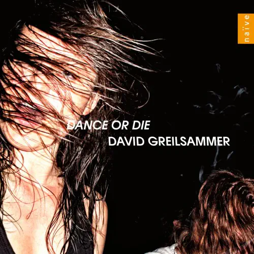 DAVID GREILSAMMER  / デイヴィッド・グレイルザンマー  / DANCE OR DIE
