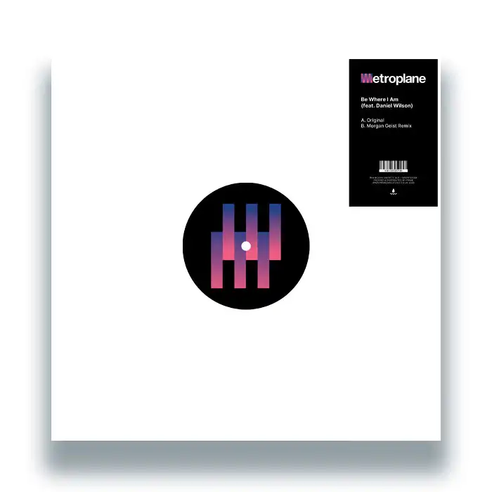 METROPLANE / BE WHERE I AM (FEAT. DANIEL WILSON)