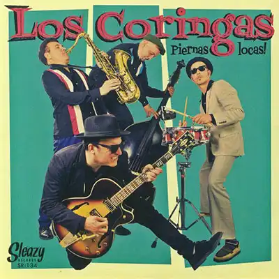 LOS CORINGAS / PIERNAS LOCAS (7")