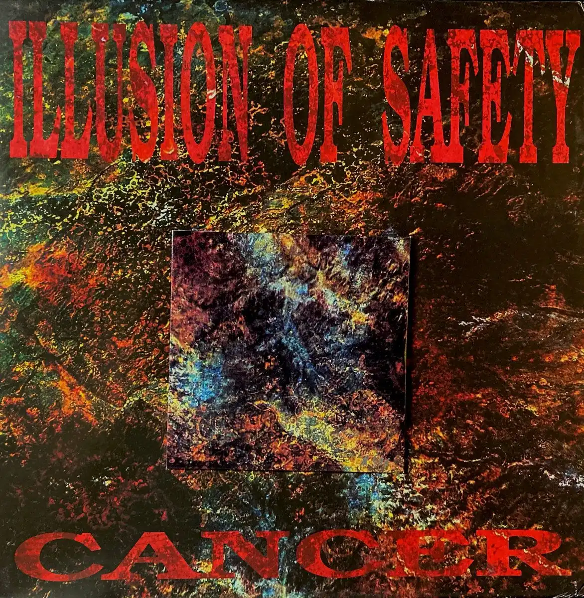 ILLUSION OF SAFETY / イリュージョン・オブ・セーフティー / CANCER [LP]