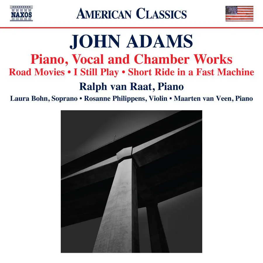 RALPH VAN RAAT / ラルフ・ファン・ラート / ADAMS:PIANO VOCAL AND CHAMBER WOEKS