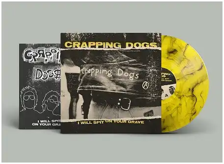 CRAPPING DOGS / I WILL SPIT ON YOUR GRAVE (LP/DIEHARD COLOR VINYL)