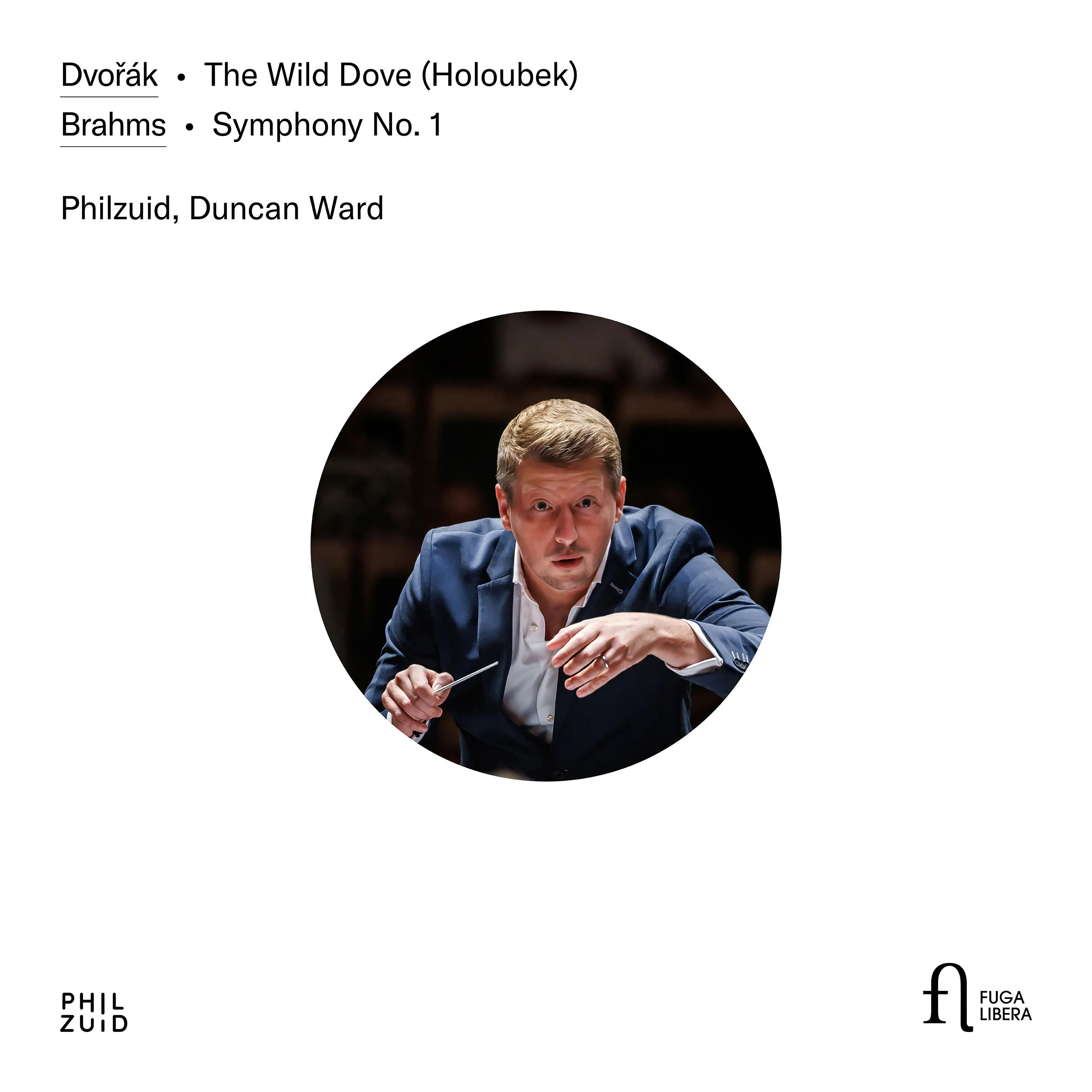 DUNCAN WARD / ダンカン・ウォード / BRAHMS:SYMPHONY NO.1/ DOVRAK:THE WILD DOVE