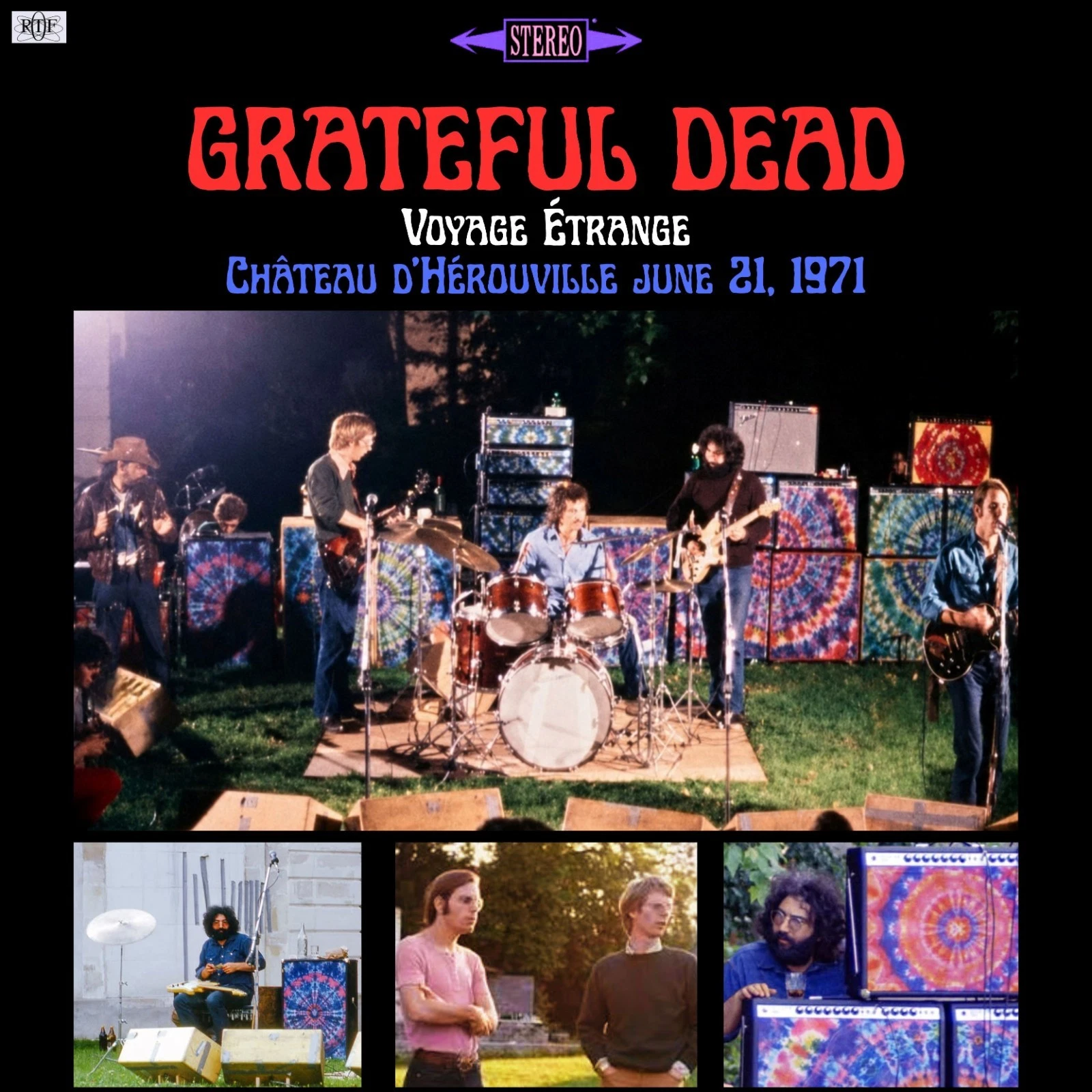 GRATEFUL DEAD / グレイトフル・デッド / VOYAGE ETRANGE, CHATEAU D`HEROUVILLE, JUNE 21, 1971 (2CD)
