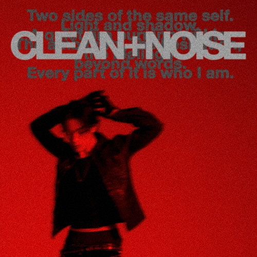 Noa / CLEAN+NOISE（初回限定盤A DVD付）