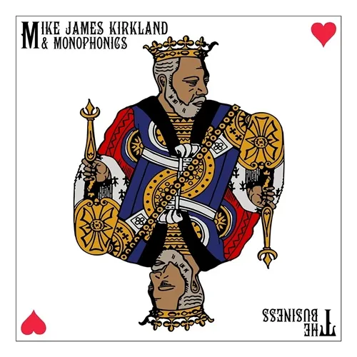 MIKE JAMES KIRKLAND / マイク・ジェームズ・カークランド / BUSINESS (LP)