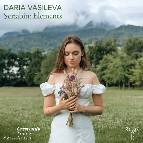 DARIA VASILEVA / ダリア・ヴァシレヴァ / SCRIABIN:ELEMENTS