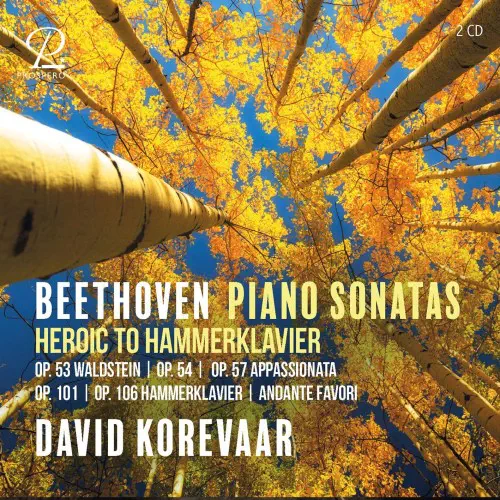 DAVID KOREVAAR / デイヴィッド・コレヴァー / BEETHOVEN:PIANO SONATAS - HEROIC TO HAMMEKLAVIER
