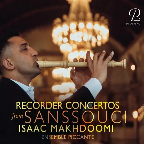 ISAAC MAKHDOOMI, / イサーク・マクドゥーミ / FLUTE CONCERTOS FROM SANSSOUCI / FLUTE CONCERTOS FROM SANSSOUCI 
