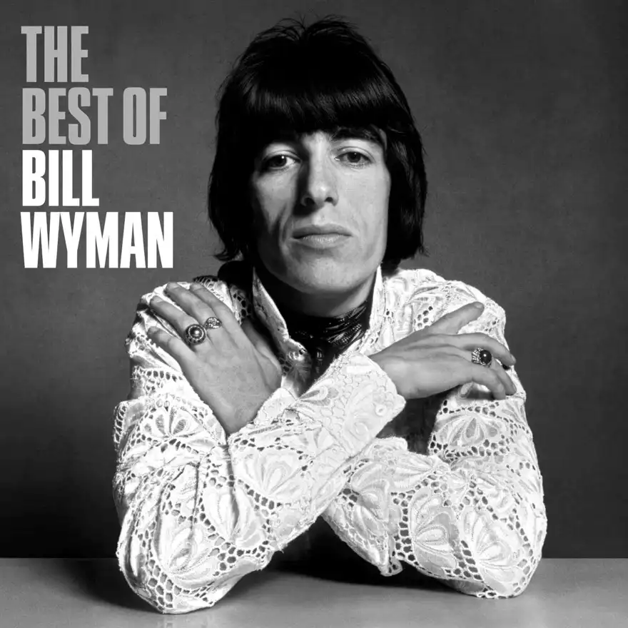 BILL WYMAN / ビル・ワイマン / THE BEST OF (2CD)