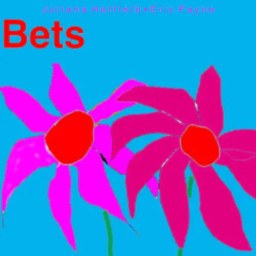 JULIANA HATFIELD AND ERIC PAYNE / BETS (LP)