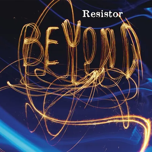RESISTOR / BEYOND
