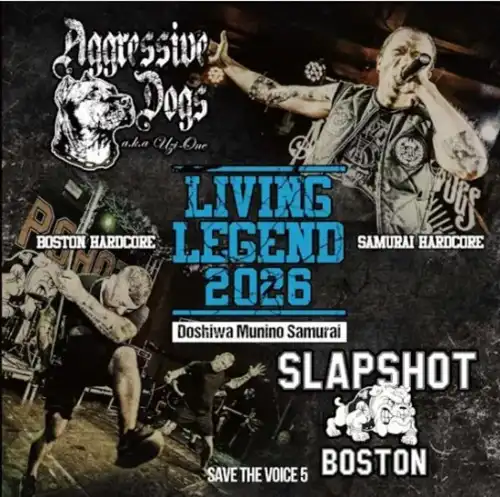 Aggressive Dogs aka UZI-ONE / SLAPSHOT / SAVE THE VOICE 5