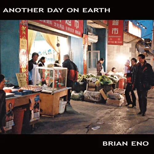BRIAN ENO / ブライアン・イーノ / アナザー･デイ･オン･アース / ANOTHER DAY ON EARTH