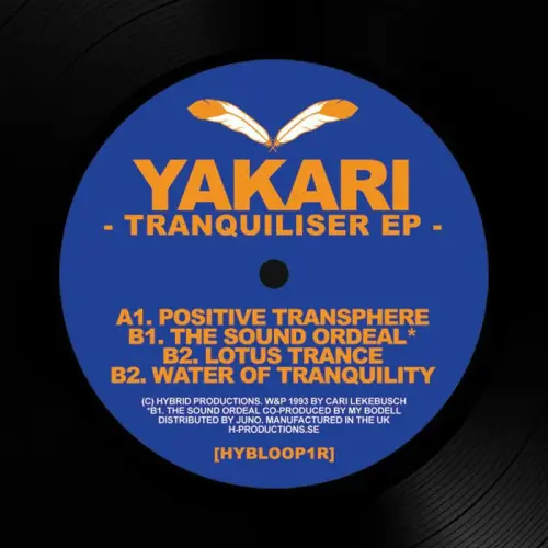 YAKARI aka CARI LEKEBUSCH / TRANQUILISER EP (REISSUE)