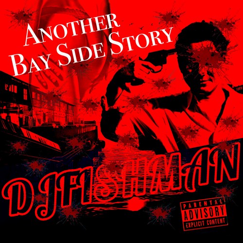 DJ FISHMAN / Another Bay Side Story（CD-R）