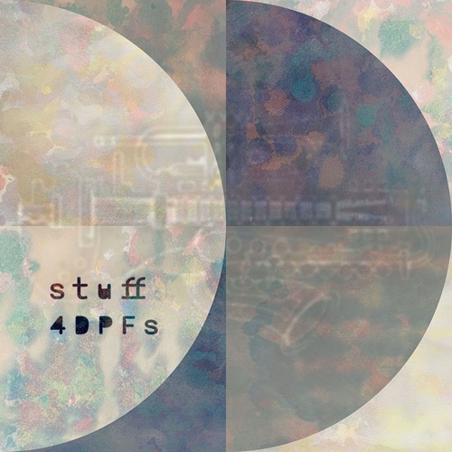 4DPFs / stuff（LP） / stuff (LP)