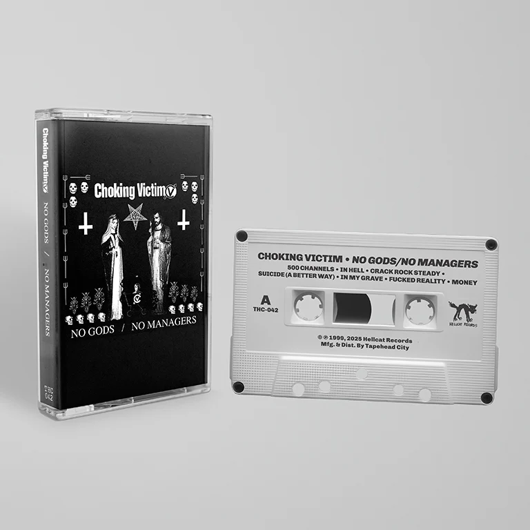 CHOKING VICTIM / チョーキングビクティム / NO GODS, NO MANAGERS (CASSETTE)