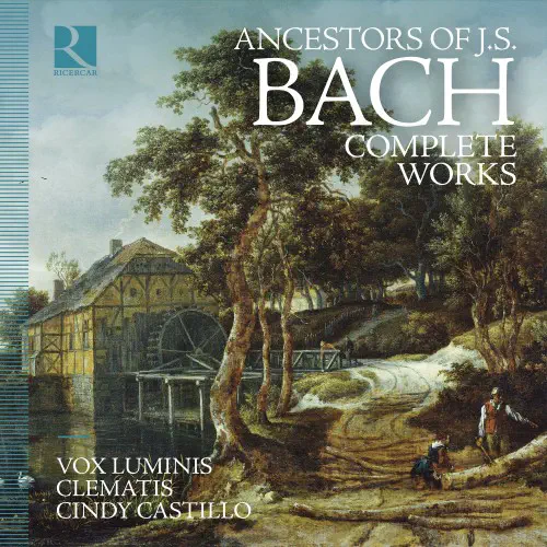 VOX LUMINIS / ヴォクス・ルミニス / ANCESTORS OF J.S.BACH COMPLETE WORKS