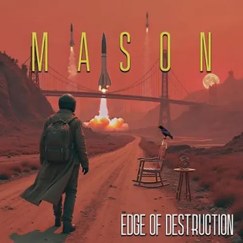 MASON (from CANADA) / メイソン / EDGE OF DESTRUCTION
