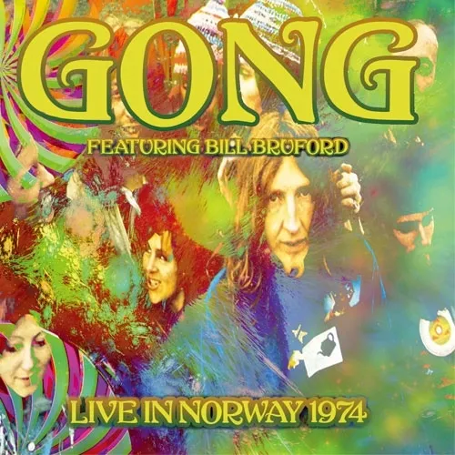 GONG / ゴング / ライヴ･イン･ノルウェー 1974 / LIVE IN NORWAY 1974