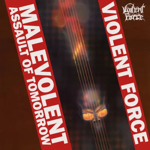 VIOLENT FORCE / ヴァイオレント・フォース / MALEVOLENT ASSAULT OF TOMORROW (BLACK LP)