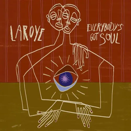 LAROYE / ラロイ / EVERYBODY'S GOT SOUL EP (FEAT DARRYL BAALKI REMIX)