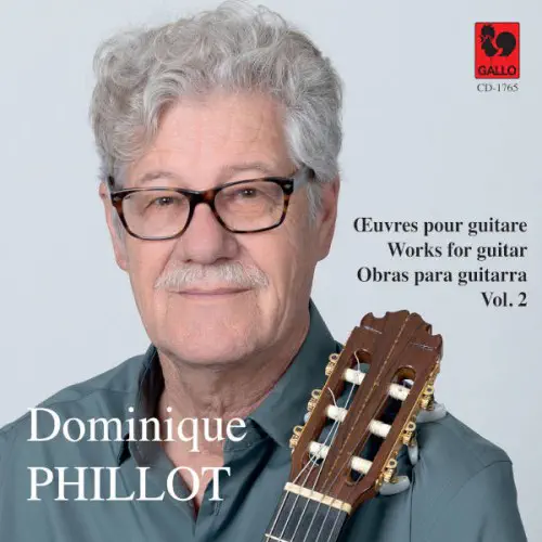 DOMINIQUE PHILLOT / ドミニク・フィヨ / DOMINIQUE PHILLOT:WORKS FOR GUITAR VOL.2