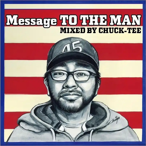DJ CHUCK-TEE / Message TO THE MAN