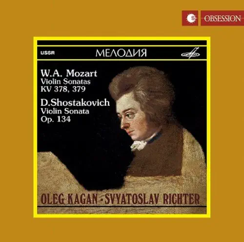 OLEG KAGAN / オレグ・カガン / MOZART:VIOLIN SONATAS / SHOSTAKOVICH:VIOLIN SONATA